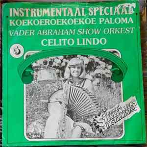 Vader Abraham Show Orkest - Koekoeroekoekoe Paloma Mp3