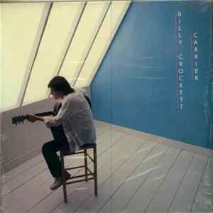 Billy Crockett - Carrier Mp3