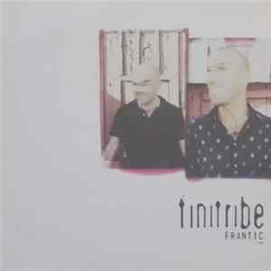 Finitribe - Frantic Mp3