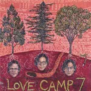 Love Camp 7 - Where The Green Ends Mp3