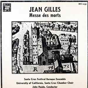 Jean Gilles, John Hajdu - Messe Des Morts Mp3