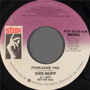 Sho-Nuff - Funkasize You Mp3