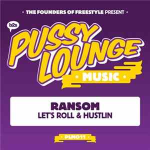Ransom - Let's Roll & Hustlin' Mp3