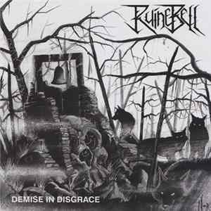 Ruinebell - Demise In Disgrace Mp3