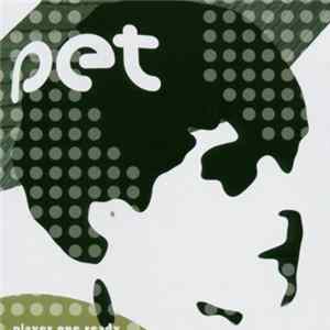 Pet - Player One Ready Mp3