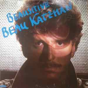 Beau Katzman - Beausitive Mp3