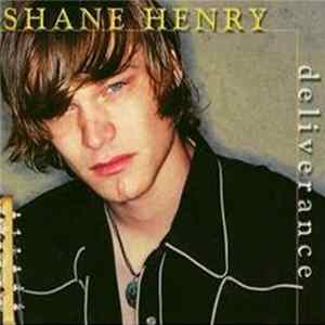 Shane Henry - Deliverance Mp3