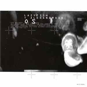 Lazyfish & Alexandroid - OS Mp3