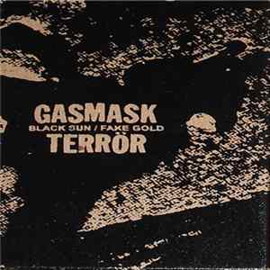 Gasmask Terrör - Black Sun / Fake Gold Mp3