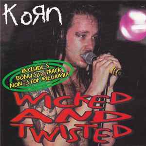 Korn - Wicked And Twisted Mp3