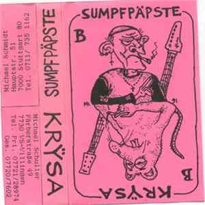 Krÿsa / Sumpfpäpste - Krÿsa / Sumpfpäpste Mp3