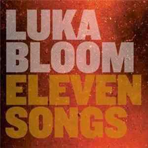 Luka Bloom - Eleven Songs Mp3