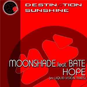 Moonshade Feat. Bate - Hope Mp3
