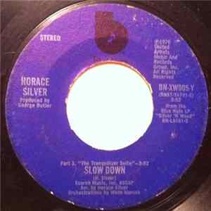 Horace Silver - Slow Down / Time And Effort Mp3