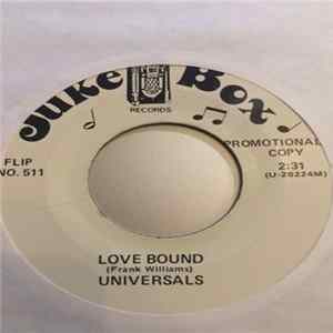 The Universals - Love Bound / Dreaming Mp3