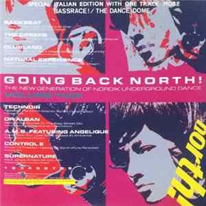 Various - Going Back North! The New Generation Of Nordik Underground Volume 2 Mp3
