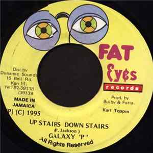 Galaxy 'P' - Up Stairs Downstairs Mp3