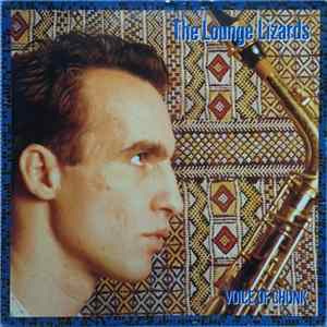 The Lounge Lizards - Voice Of Chunk Mp3