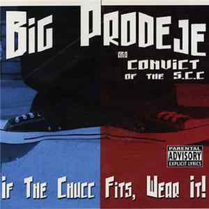 Big Prodeje - If The Chucc Fits, Wear It! Mp3