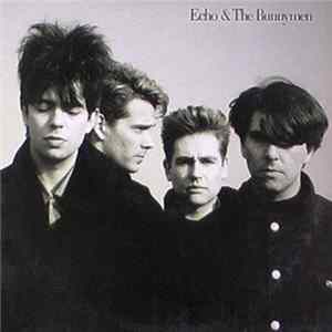 Echo & The Bunnymen - Echo & The Bunnymen Mp3