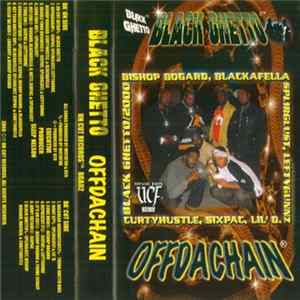 Black Ghetto - Offdachain Mp3
