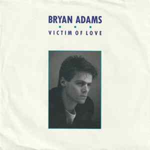 Bryan Adams - Victim Of Love Mp3
