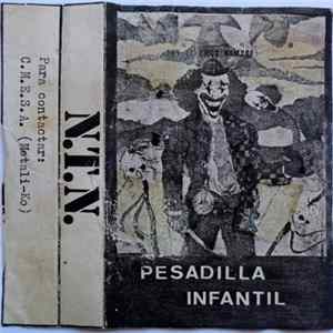 N.t.n.(No Tenemos Nombre) - Pesadilla Infantil Mp3