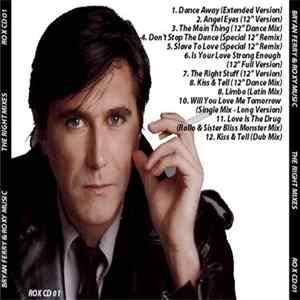 Bryan Ferry & Roxy Music - The Right Mixes Mp3