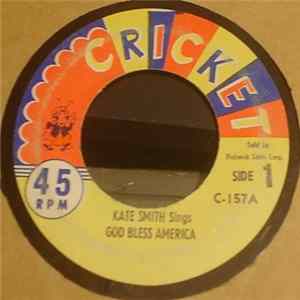 Kate Smith - God Bless America / My Old Kentucky Home Mp3
