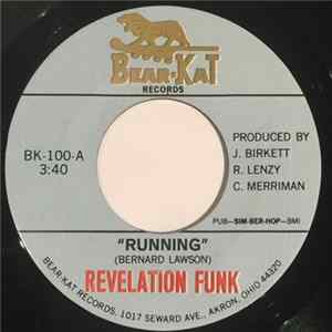 Revelation Funk - Running / Anybody Have Faith Mp3