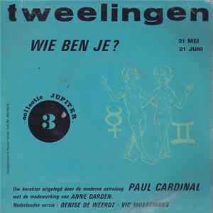 Paul Cardinal - Tweelingen Wie Ben Je? Mp3