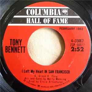 Tony Bennett - I Left My Heart In San Francisco / I Wanna Be Around Mp3