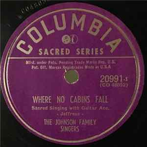 Johnson Family Singers - Where No Cabins Fall / Room For My Savior Today Mp3