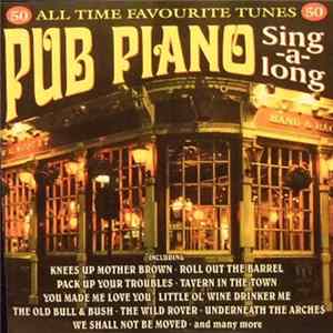 Unknown Artist - Pub Piano Sing-A-Long Mp3