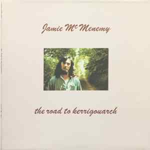 Jamie McMenemy - The Road To Kerrigouarch Mp3