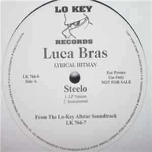 Luca Bras / BlackMel - Steelo / Vibin' Along Mp3