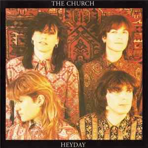 The Church - Heyday Mp3