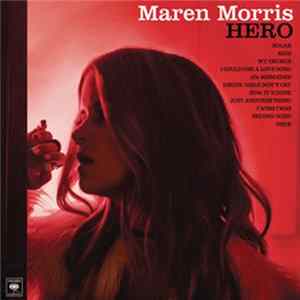 Maren Morris - Hero Mp3