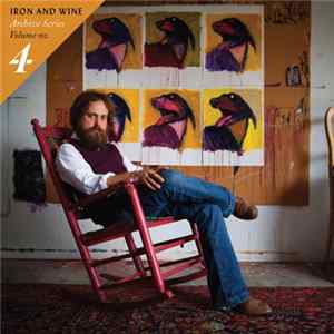 Iron And Wine - Archive Series Volume No. 4 Mp3