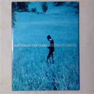 Non Voglio Che Clara - L'ultima Occasione Mp3