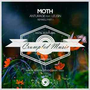 Anturage Feat. Leusin - Moth (Remixes, Part.1) Mp3