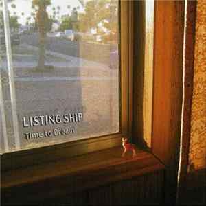 Listing Ship - Time To Dream Mp3