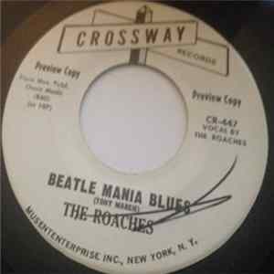 The Roaches - Beatle Mania Blues Mp3