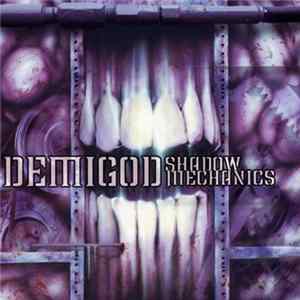 Demigod - Shadow Mechanics Mp3
