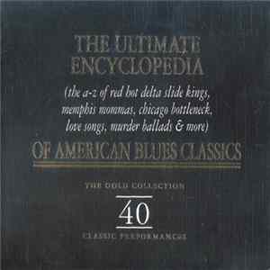 Various - The Ultimate Encylopedia Of American Blues Classics Mp3