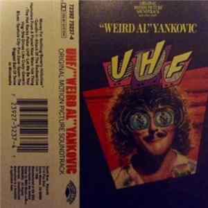 "Weird Al" Yankovic - UHF Original Motion Picture Soundtrack And Other Stuff Mp3