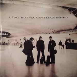 U2 - All That You Can't Leave Behind Mp3