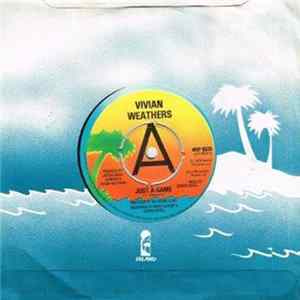 Vivian Weathers - Just A Game Mp3