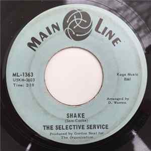 The Selective Service - Shake / Green Onions Mp3