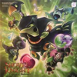 Jake Kaufman - Shovel Knight - Plague Of Shadows - The Definitive Soundtrack Mp3